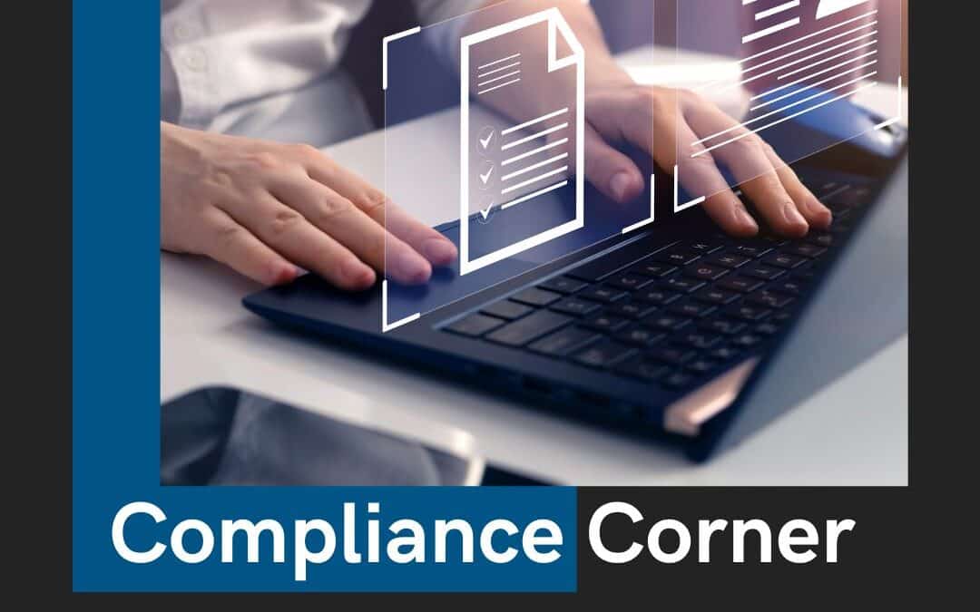Compliance Corner - Ensuring Regulatory Compliance in Healthcare