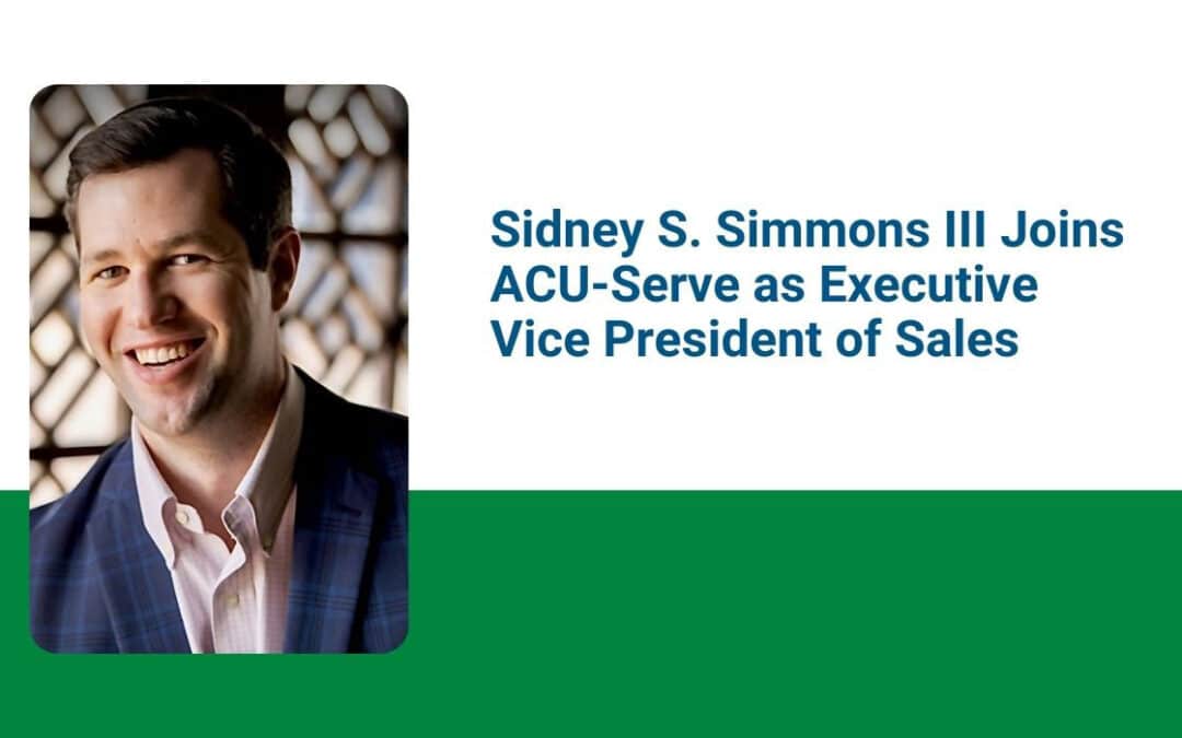Sidney S. Simmons III Joins ACU-Serve as EVP of Sales