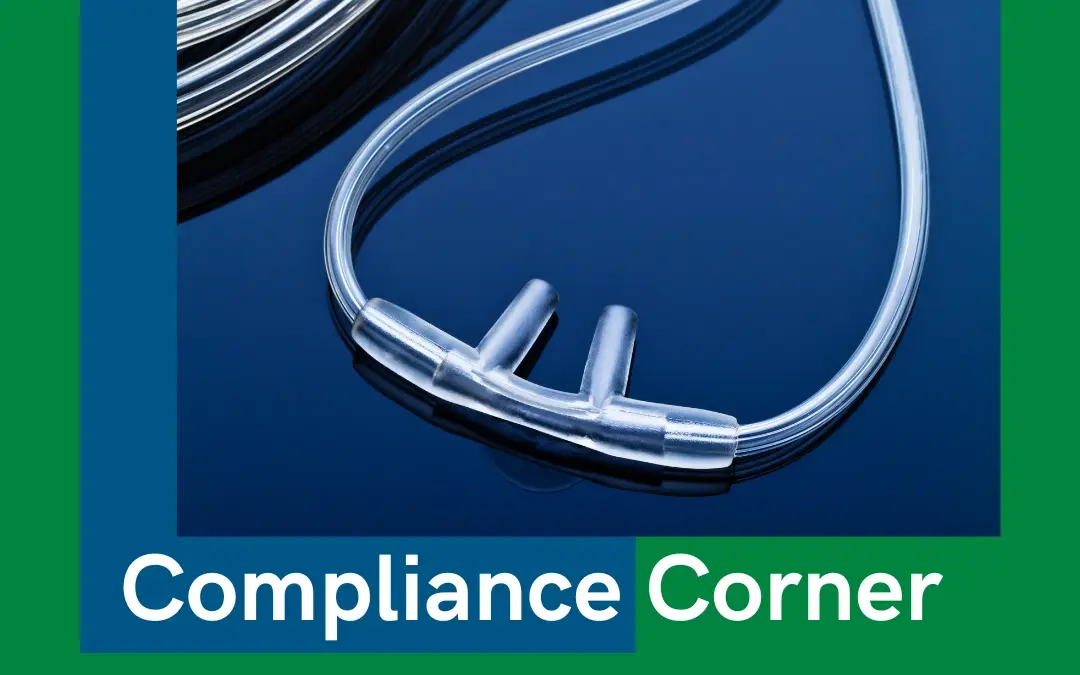 Compliance Corner banner over a photo of coiled medical oxygen tubing