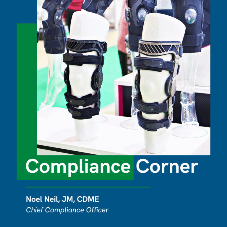 Prefabricated Braces - Compliance Corner