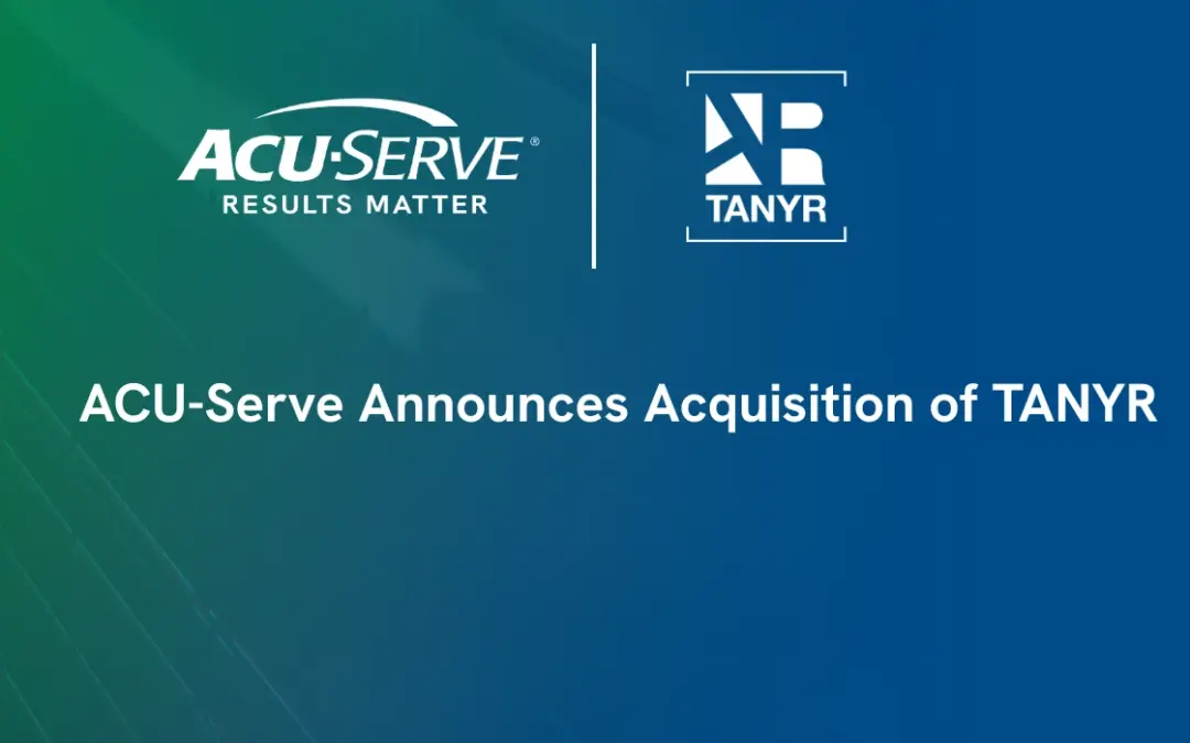 ACU-Serve Accounces Acquisition of TANYR