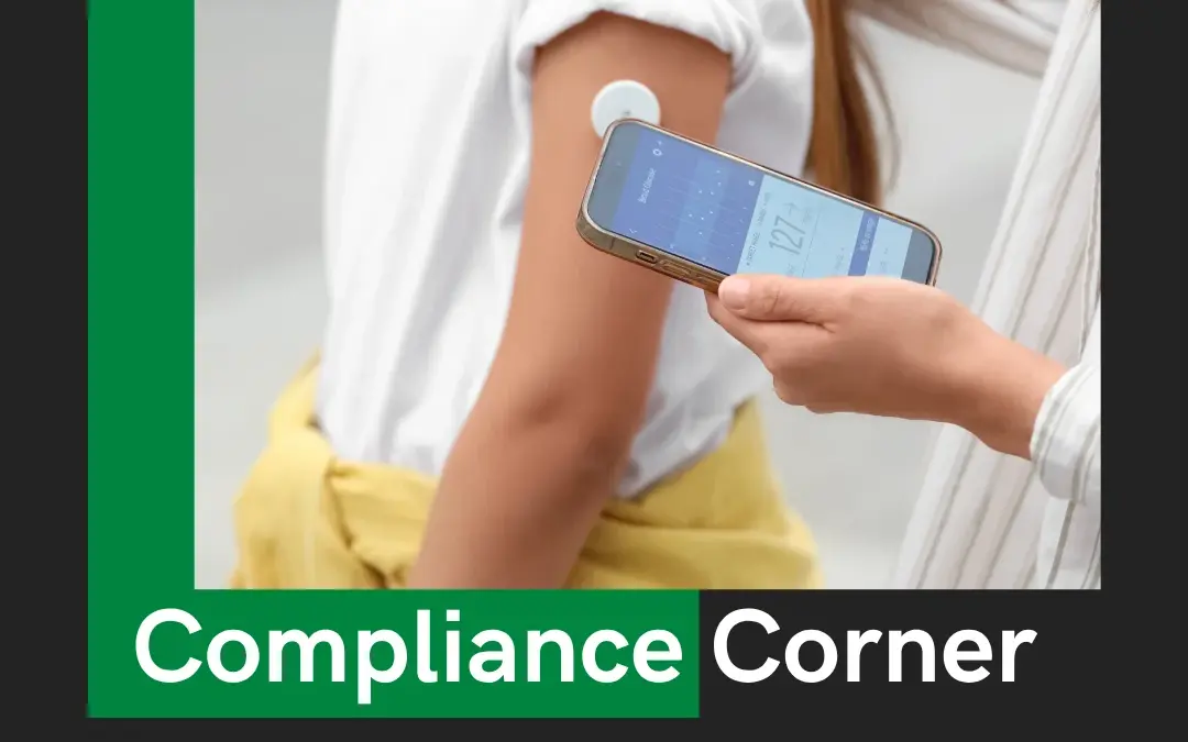 Compliance Corner banner over a photo of a continuous glucose monitor sensor on a patient's arm